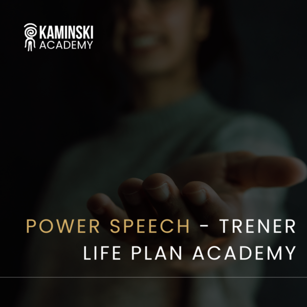Power Speech - Trener Life Plan Academy