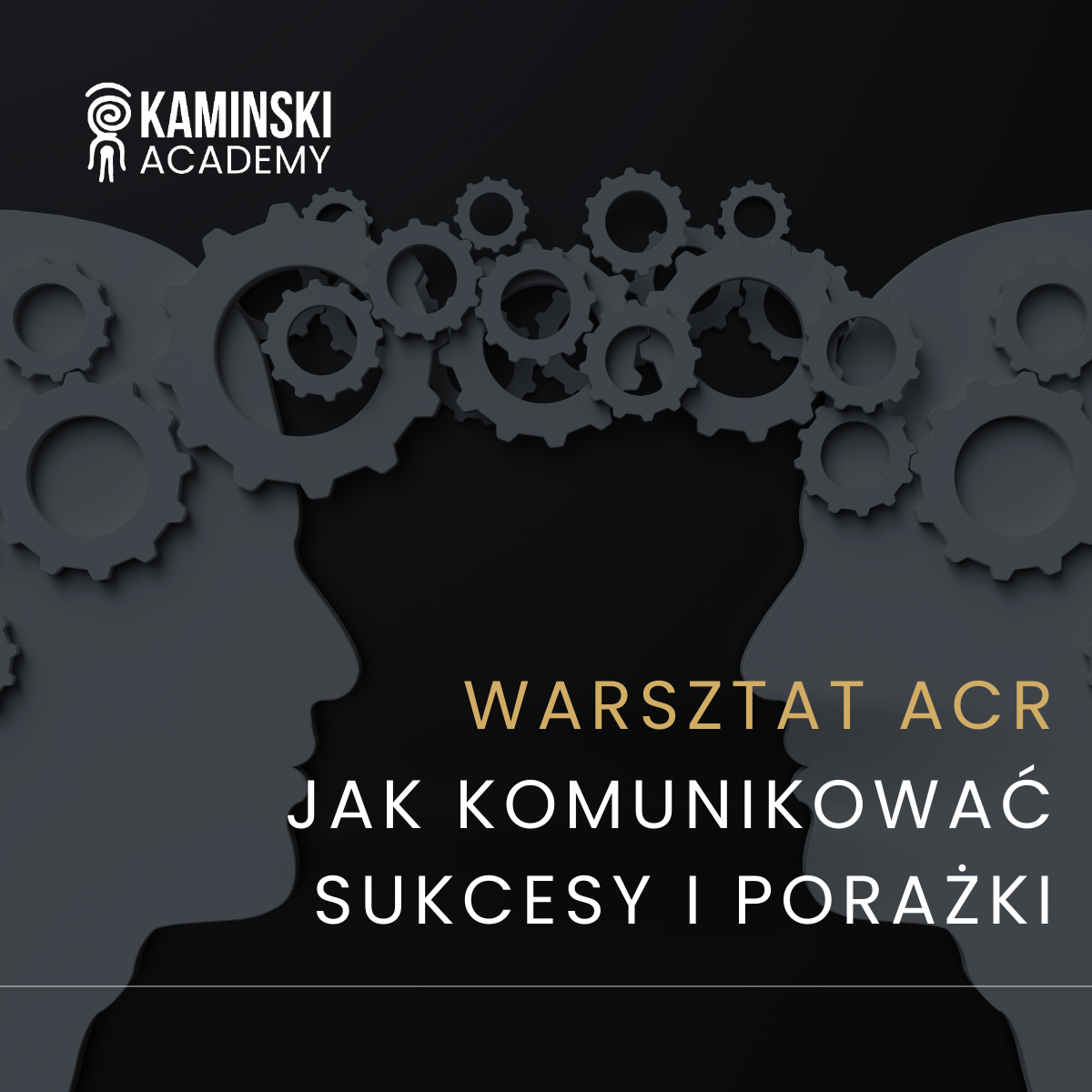 Warsztat ACR- Jak komunikować sukcesy i porażki
